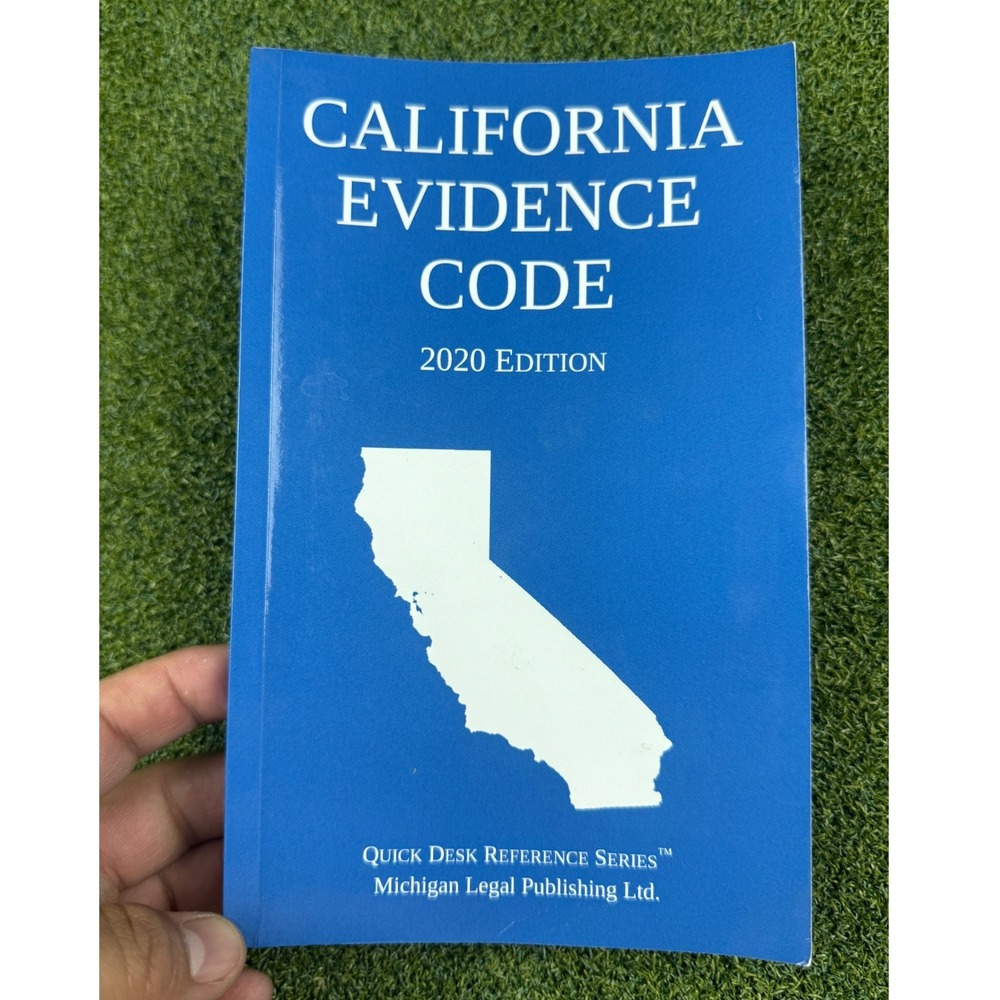 California Evidence Code 2020 Edition Michigan Legal‎ Publishing PB